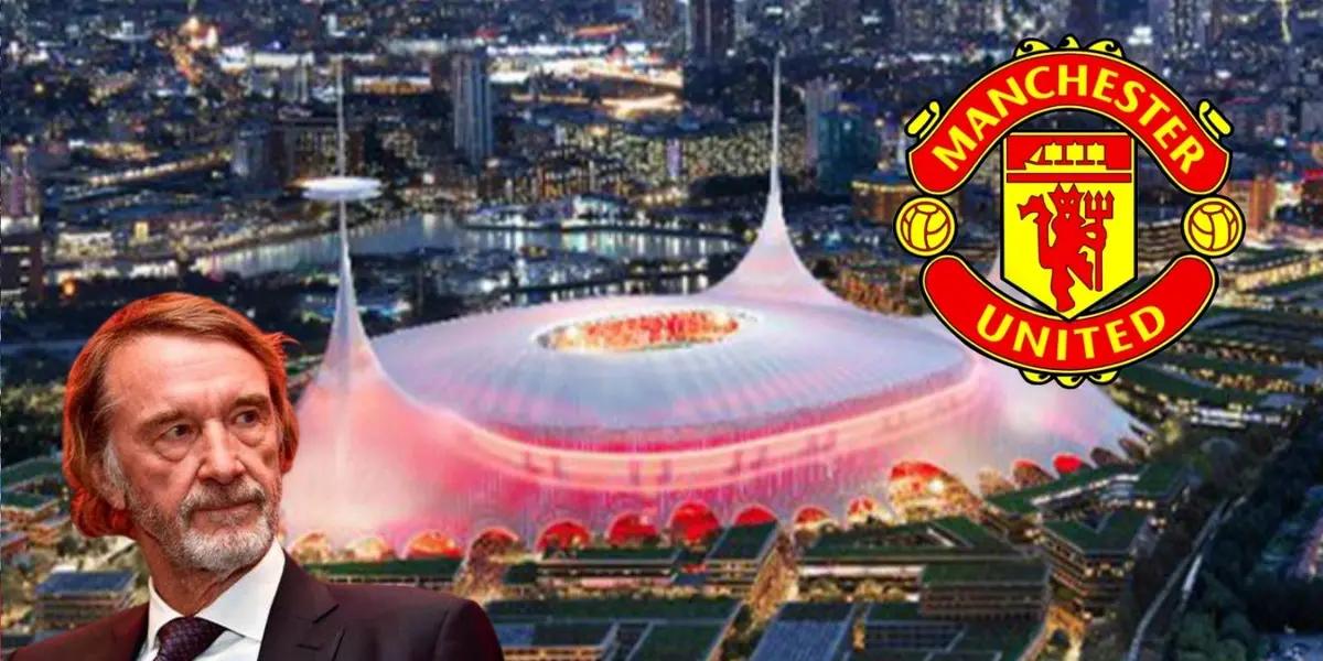Lo que echaría abajo el sueño del Manchester United de hacer el estadio más caro del mundo